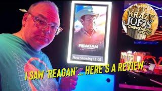 I Saw ‘Reagan’ …