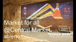 【How to bring Architecture to public?】Market for all@ Central Market-Abierto