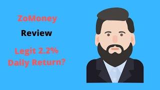 Zo Money Review Legit 2.2% Daily Return or Scam?