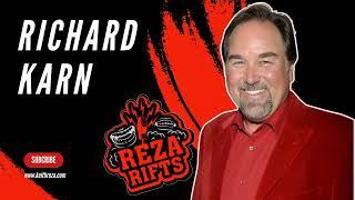 Richard Karn - Reza Rifts Podcast