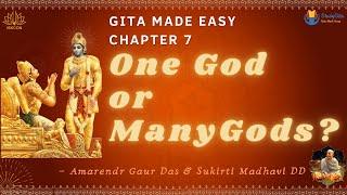 Bhagavad Gita | One God or Many Gods? | How to Gain Spiritual Knowledge? | Chapter-7