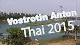 Vostrotin Anton - Thai 2015