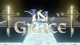 Dan English - In Grace (Official Video)