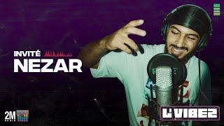 ️L’VIBEZ X NEZAR  - AVEC OUMAIMA ET HICHAM #JAMSHOW