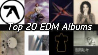 top 20 EDM albums of all time