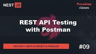 #09 REST API Testing with Postman | Nest JS Project & Modules | A Complete Nest JS Course