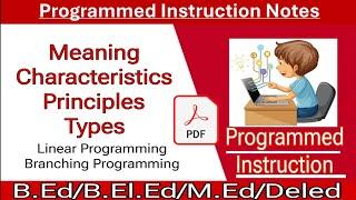 Programmed Instruction Easy Explanation with simple examples ️- notes PDF (PI) ICT by in Hindi