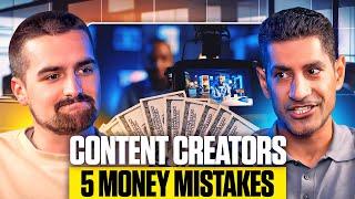 5 Costly Money Mistakes Content Creators Make and How to Avoid Them