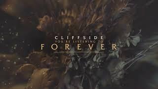 Cliffside - Forever (OFFICIAL VISUALIZER)