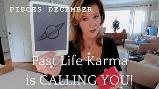 PISCES : Past Life KARMA Comes Calling | December 2024 Zodiac Tarot Reading