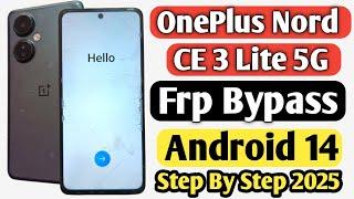 OnePlus Nord CE 3 Lite 5G Frp Bypass | OnePlus Nord CE 3 Lite 5G Frp Bypass 2025 | OnePlus Frp 2025