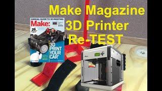 Make Magazine 3D Printer Re-Test of Davinici 3D - Video #023