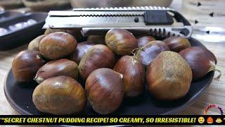 Authentic Chestnut Pudding A Flavor Journey You Can’t Miss 