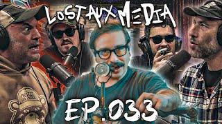 Ep.033 | Shane Gillis, Mark Normand, and Ari Schaffir Annoy TF Outta Joe Rogan | Lost Aux Media