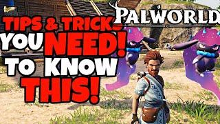 Palworld Tips & Tricks For New & Returning Players!