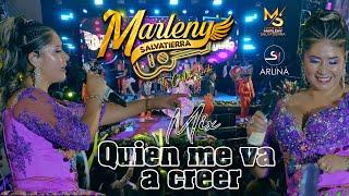 Marleny Salvatierra -MIX QUIEN ME VA A CREER (ANIVERSARIO 2024/LIMA)