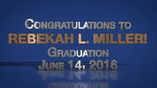 Rebekah Miller Graduation