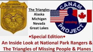 Missing 411 David Paulides Presents A Special Edition- National Park Rangers and  Alaska Triangle