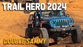 Trail Hero 2024 Shakedown Run - Double Sammy