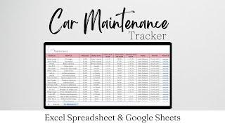 Car Maintenance Tracker, Vehicle Maintenance List Google Sheets Excel, Service Tracker, Auto Repairs