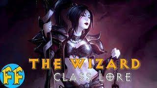 The Wizard - Diablo Class Lore