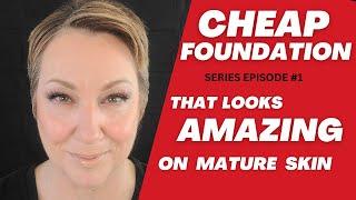 Cheapest Best Foundation for mature skin Episode #1️