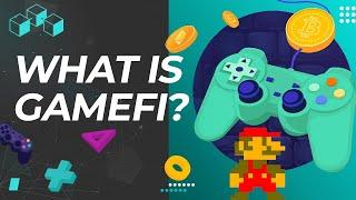 What is GameFi?