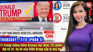 LIVE - PHẦN 1- Thursday 7/11 TT.Trump thắng thêm Arizona đạt được 312 phiếu đại cử tri