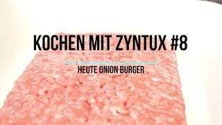 Zwiebel Burger mit Salat - Kochen mit zyntux 8