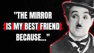 Top 10 Most Inspiring Charlie Chaplin Quotes | The Greatest Quotes Of All Time | Quotes Home