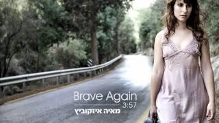 Maya Isacowitz - Brave Again