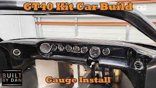 GT40 Kit Car Build - Ep 29 – Gauge Install