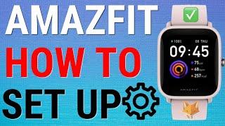 How To Set Up Amazfit Watches