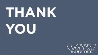 WAMU's Year End Campaign Thank You!