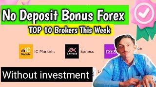 $100 No Deposit bonus forex | Top 10 Brokers NDB in November 2024|| Asad Akash Forex!!