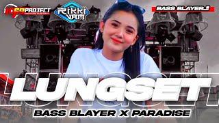 DJ LUNGSET FULL BASS BLAYER‼️ RIKKI VAM 69 PROJECT