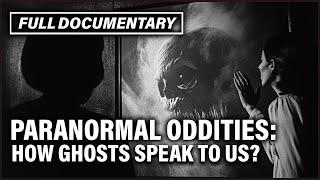 How Spirits Manifest Themselves In Everyday Life? I Full Documentary