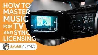 How to Master Music for TV and Sync Licensing