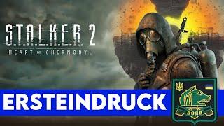 STALKER 2 - Ersteindruck