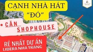 Bán căn shophouse vị trí đẹp và rẻ nhất dự án Libera Nha Trang. Lh 0867.656.100