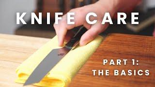 Knife Use and Care: How to Clean, Store & Maintain Your Fine Kitchen Knives