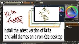 Installing the latest version of Krita and adding themes