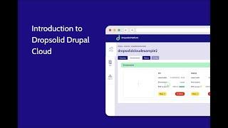 Dropsolid Drupal Cloud Demo 1 - Intro