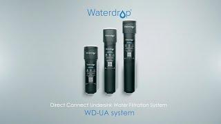 How to install Waterdrop Direct Connect Undersink Water Filtration System WD-10UA, WD-15UA, WD-17UA