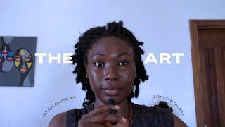 What goes on in my life as a Full Time Artist Living in Ghana