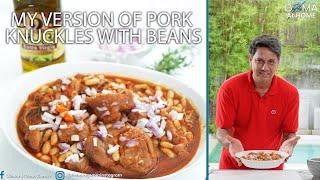 Goma At Home: My Version of Pork Knuckles with Beans