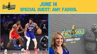 Amy Fadool of NBCSPhilly Previews Sixers Hawks & NBA Playoffs | The Farzy Show 6/14