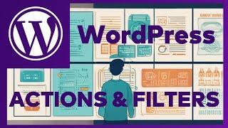 Wordpress Development: Hooks, Action and Filters