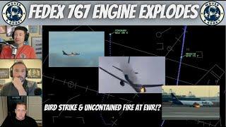 FedEx 767 Engine Explosion - US Pilots Review The Footage