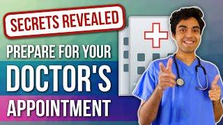 TOP TIPS to Make the Most of Your Doctor's Appointment!